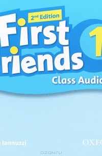 Susan Iannuzzi - First Friends: Level 1 (аудиокурс CD)