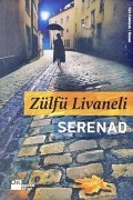 Zülfü Livaneli - Serenad