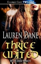 Lauren Dane - Thrice United