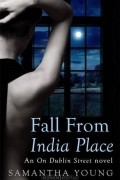 Samantha Young - Fall From India Place