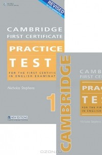 Nicholas Stephens - Cambridge First Certificate Practice Tests 1: For the First Certificate in English Examination (+ аудиокурс на 4 CD)