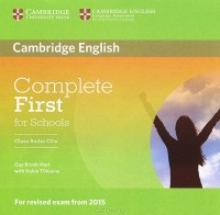  - Complete First for Schools (аудиокурс на 2 CD)