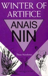 Anais Nin - The Winter of Artifice