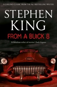 Stephen King - From a Buick 8