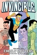  - Invincible, Vol. 1: Family Matters