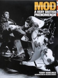  - Mod: Clean Living Under Very Difficult Circumstances - A Very British Phenomenon