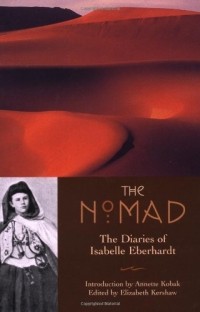  - The Nomad: The Diaries of Isabelle Eberhardt