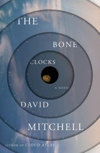 David Mitchell - The Bone Clocks