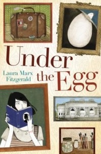 Лора Маркс Фицджеральд - Under the Egg