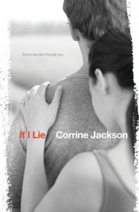 Corrine Jackson - If I Lie