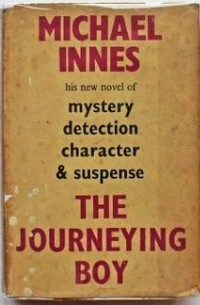 Michael Innes - The Journeying Boy