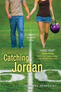 Miranda Kenneally - Catching Jordan