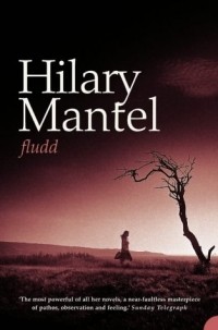 Hilary Mantel - Fludd