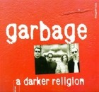 Mark Freeth - Garbage : A Darker Religion
