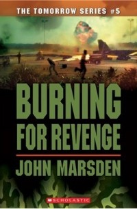 John Marsden - Burning for Revenge