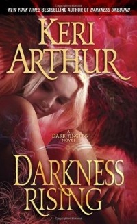 Keri Arthur - Darkness Rising