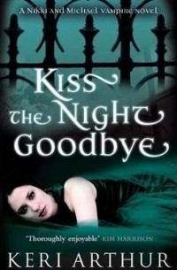 Kiss the Night Goodbye