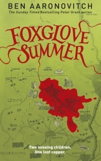 Ben Aaronovitch - Foxglove Summer