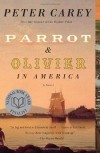 Питер Кэри - Parrot and Olivier in America