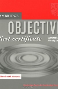 Objective First Certificate: Workbook with Answers
