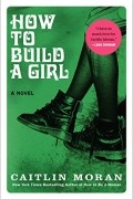  - How to Build a Girl