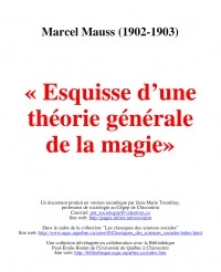 Marcel Mauss - Esquisse d'une théorie générale de la magie