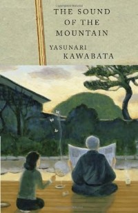 Yasunari Kawabata - The Sound of the Mountain