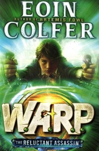 Eoin Colfer - The Reluctant Assassin