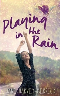 Jane Harvey-Berrick - Playing in the Rain
