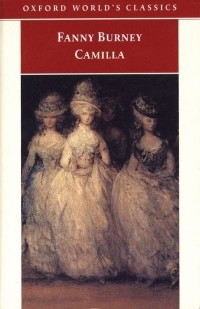 Fanny Burney - Camilla; or, A Picture of Youth