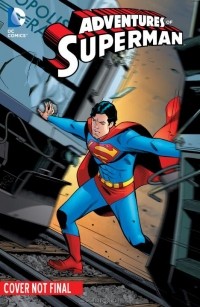 Дж. Т. Крул - ADVENTURES OF SUPERMAN V2