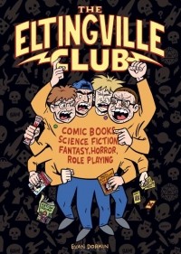 Эван Доркин - ELTINGVILLE CLUB, THE