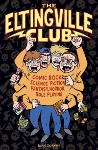 Эван Доркин - ELTINGVILLE CLUB, THE