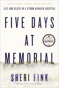 Шери Финк - FIVE DAYS AT MEMORIAL
