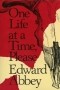 Эбби Эдвард - One Life at a Time, Please