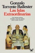 Gonzalo Torrente Ballester - Las islas extraordinarias