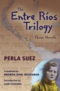 Perla Suez - Entre Rios Trilogy