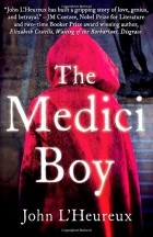 John L&#039;Heureux - Medici Boy