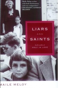 Maile Meloy - Liars and Saints