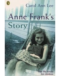 Carol Ann Lee - Anne Frank's Story