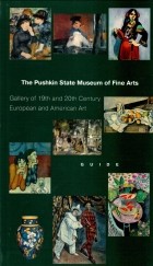  - Gallery of 19th and 20th century European and American Art. Gallery Guide