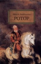 Henryk Sienkiewicz - Potop