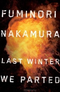 Fuminori Nakamura - Last Winter We Parted