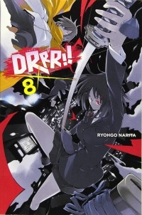 Рёго Нарита - Durarara!!, Vol. 8