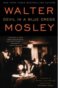 Walter Mosley - Devil in A Blue Dress