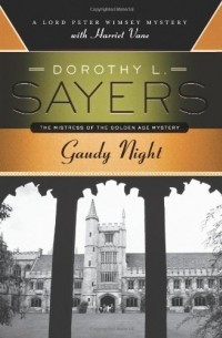 Dorothy L. Sayers - Gaudy Night