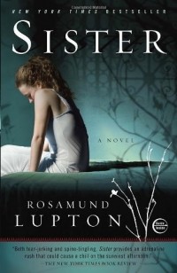 Rosamund Lupton - Sister