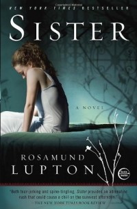 Rosamund Lupton - Sister