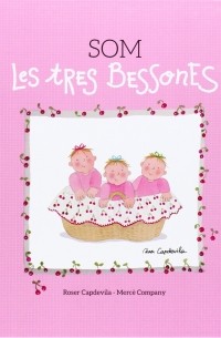 Roser Capdevila - Som Les Tres Bessones