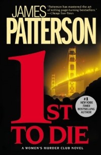 James Patterson - 1st to Die
